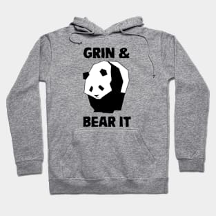 Grin & Bear It Hoodie